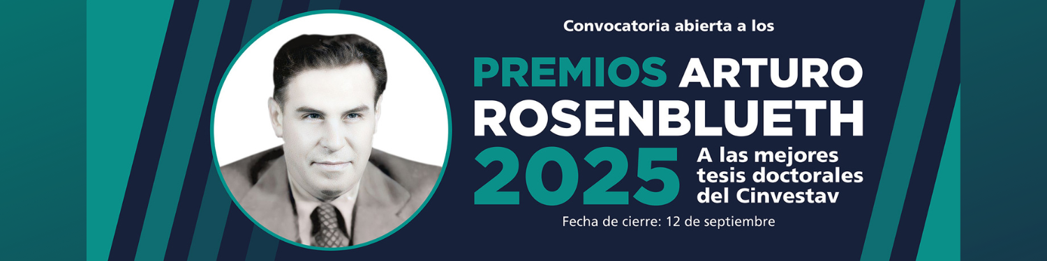 Premios Arturo Rosenblueth 2025